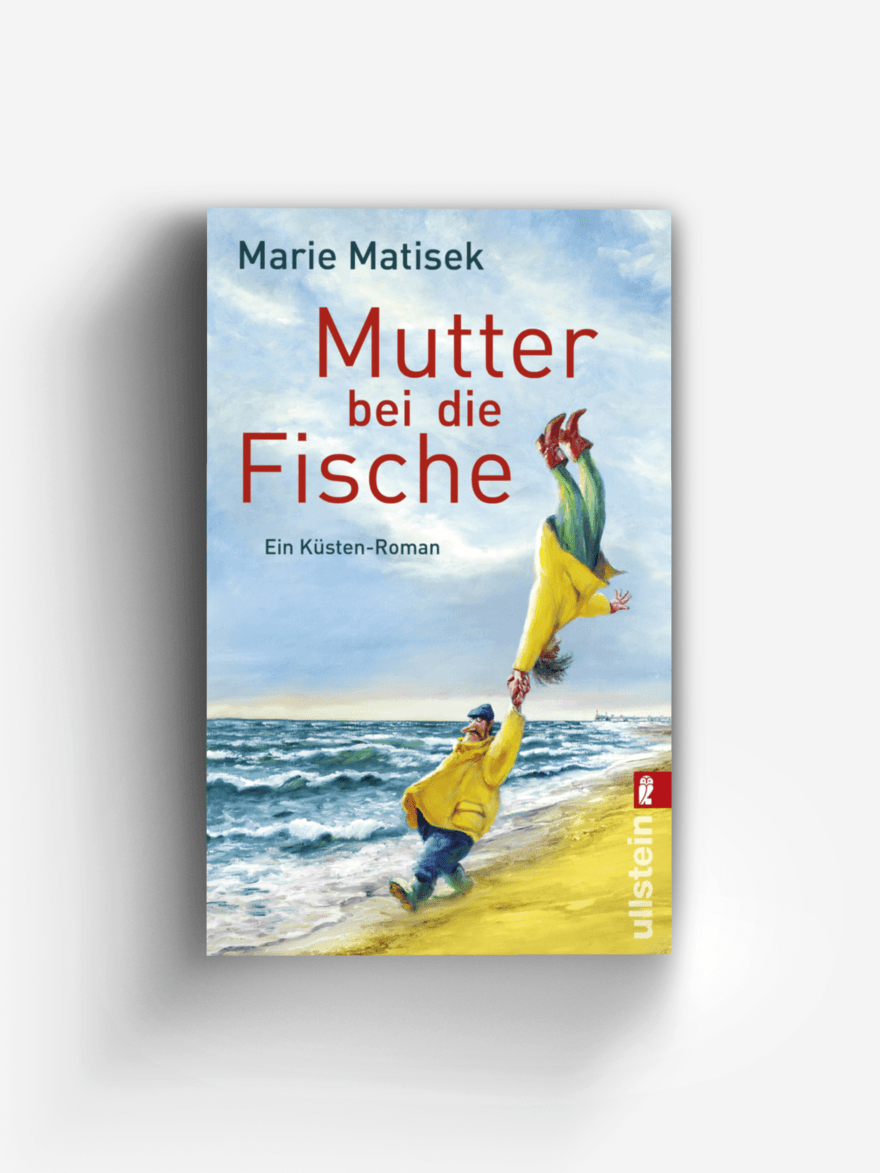 Mutter bei die Fische (Ein Heisterhoog-Roman 2)