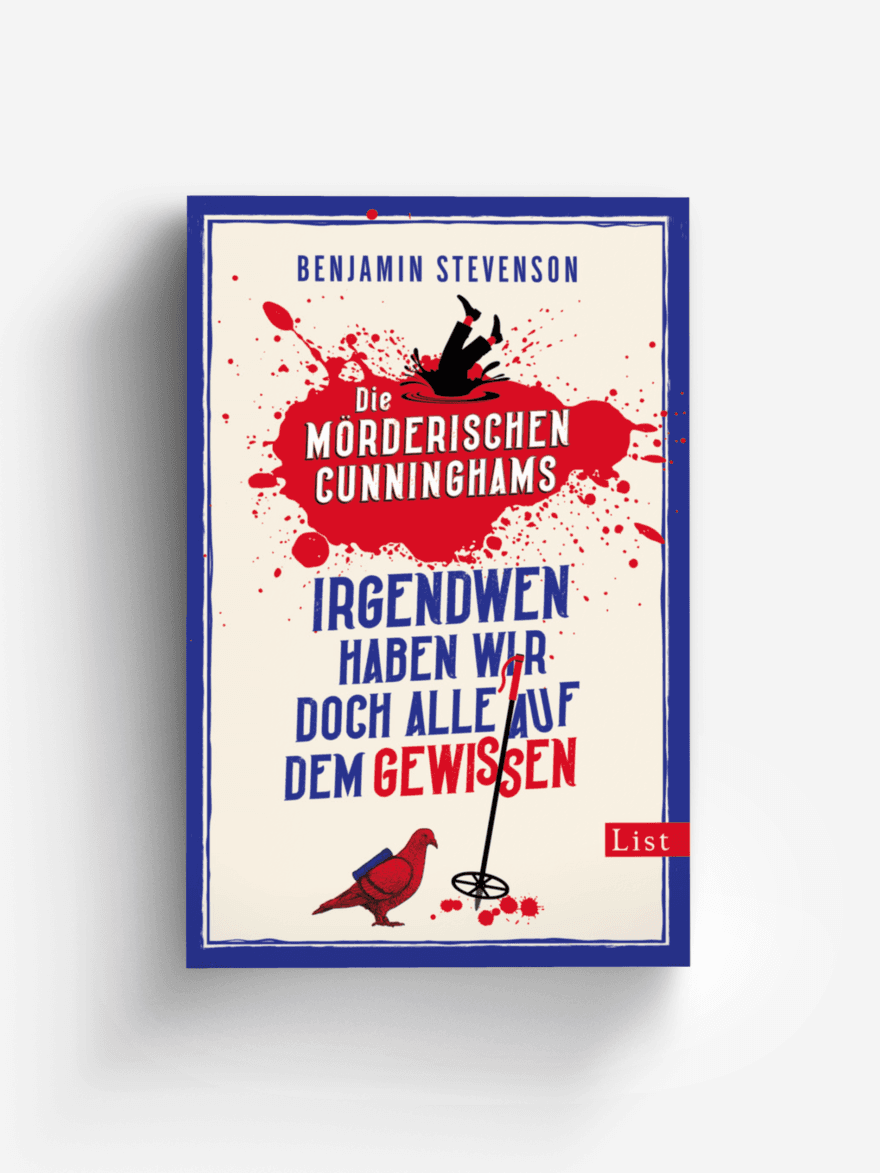 Die mörderischen Cunninghams. Irgendwen haben wir doch alle auf dem Gewissen (Die mörderischen Cunninghams 1)