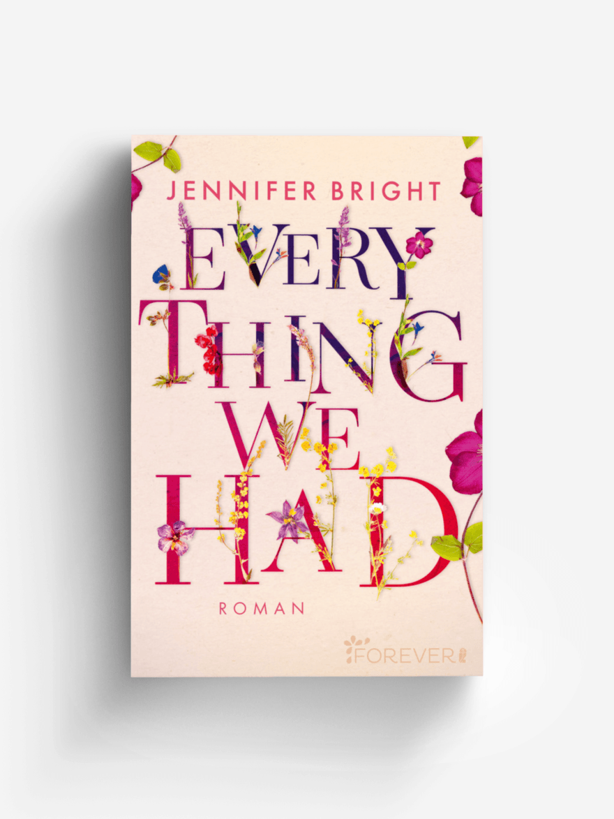 Everything We Had (Love and Trust 1)