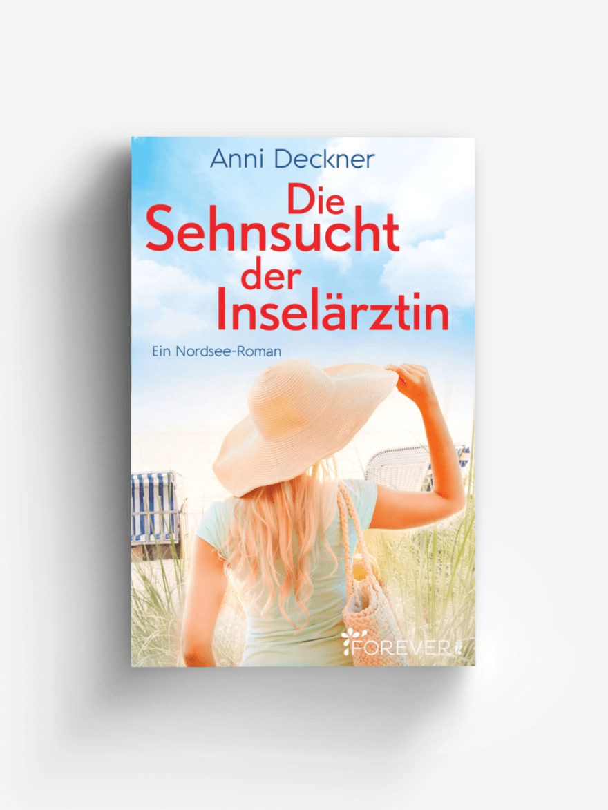 Die Sehnsucht der Inselärztin (Ein Nordsee-Roman 3)