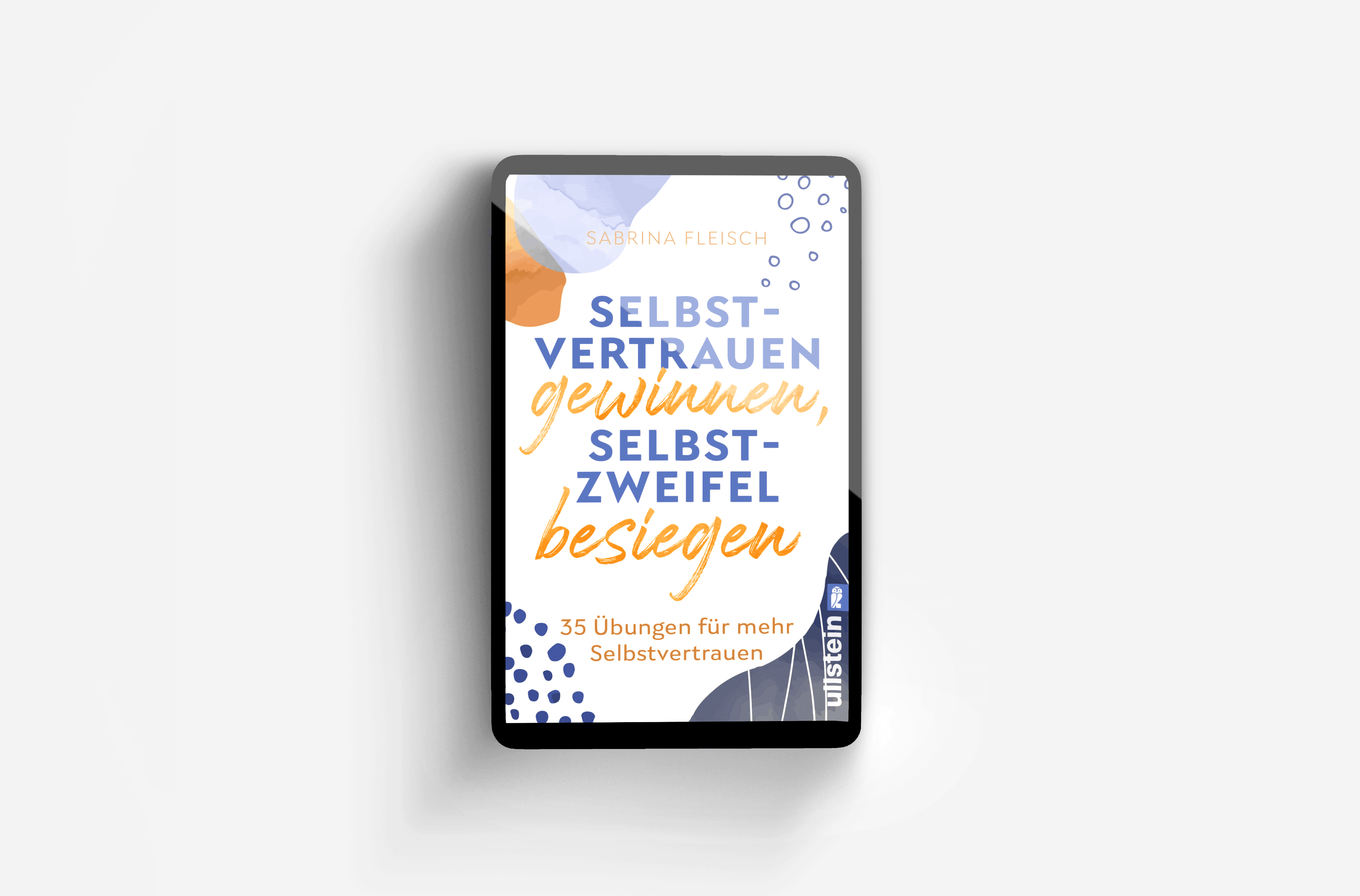 Buchcover von Selbstvertrauen gewinnen, Selbstzweifel besiegen