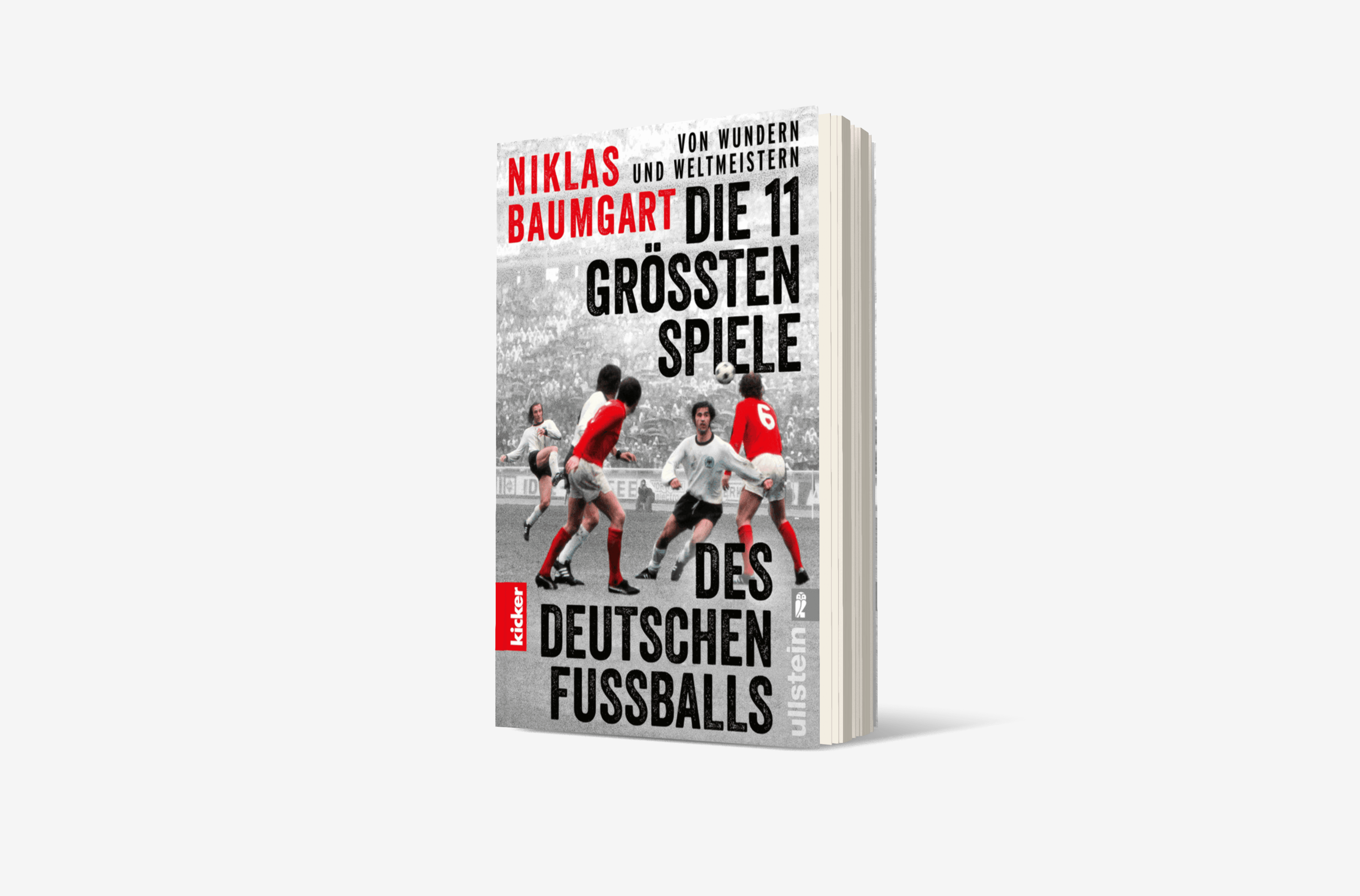 Buchcover von Von Wundern und Weltmeistern: Die 11 größten Spiele des deutschen Fußballs