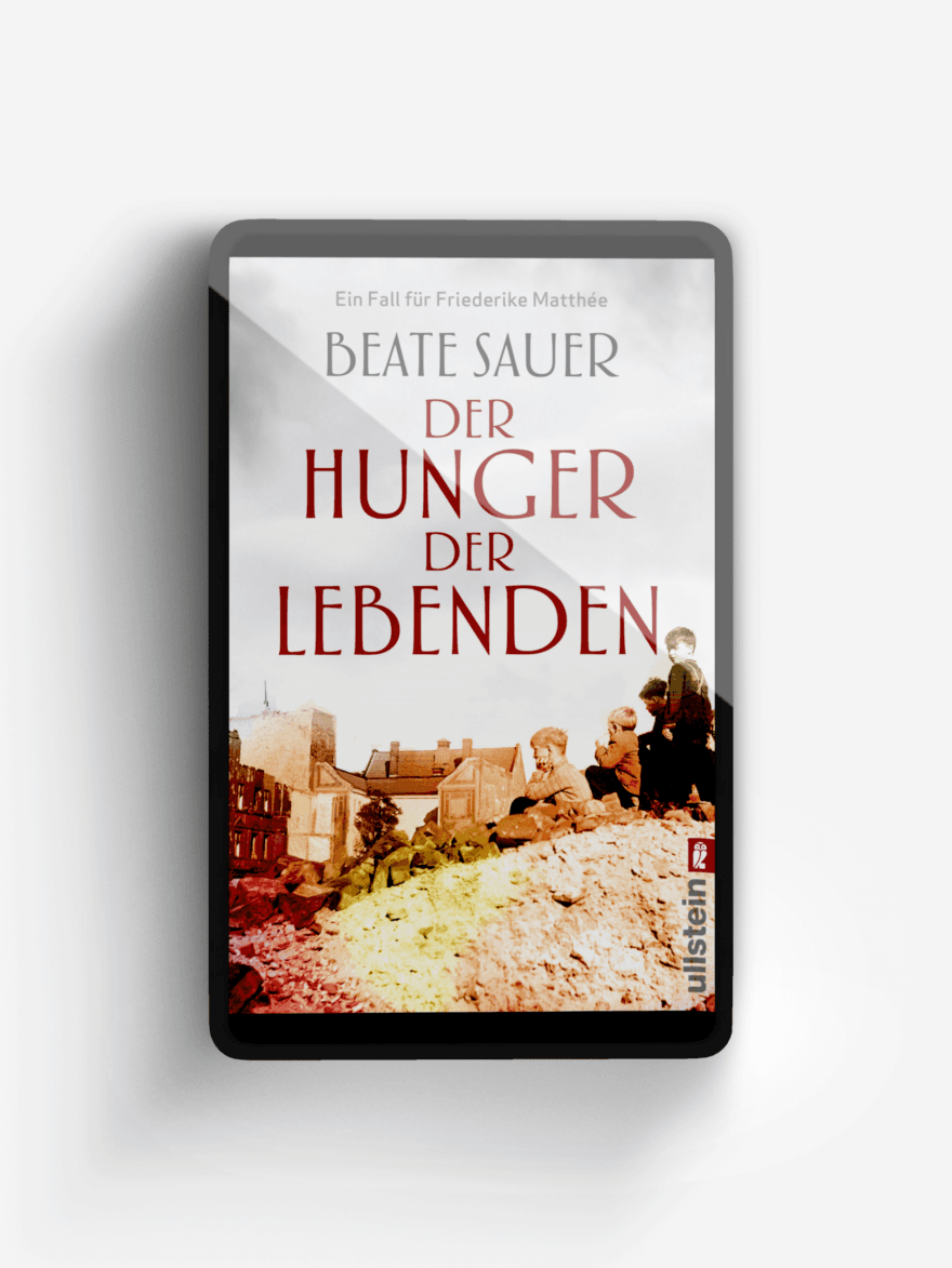 Der Hunger der Lebenden (Friederike Matthée ermittelt 2)