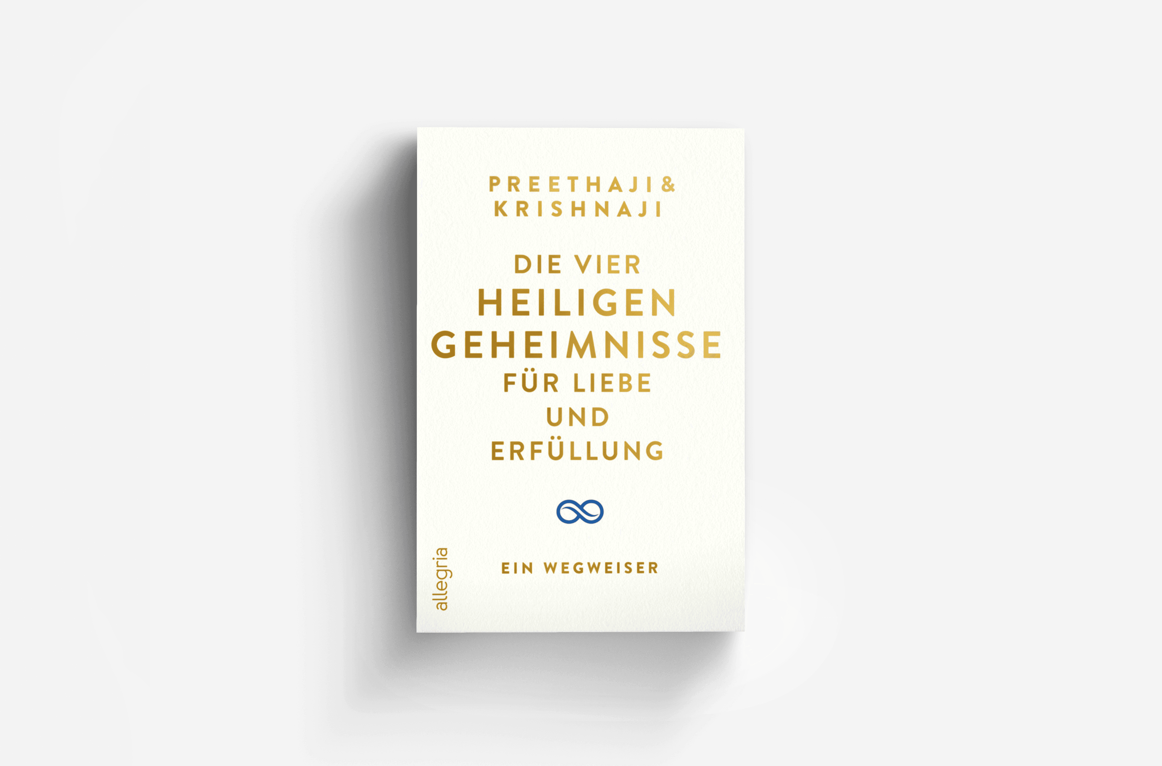 Buchcover von Die Vier Heiligen Geheimnisse für Liebe und Erfüllung