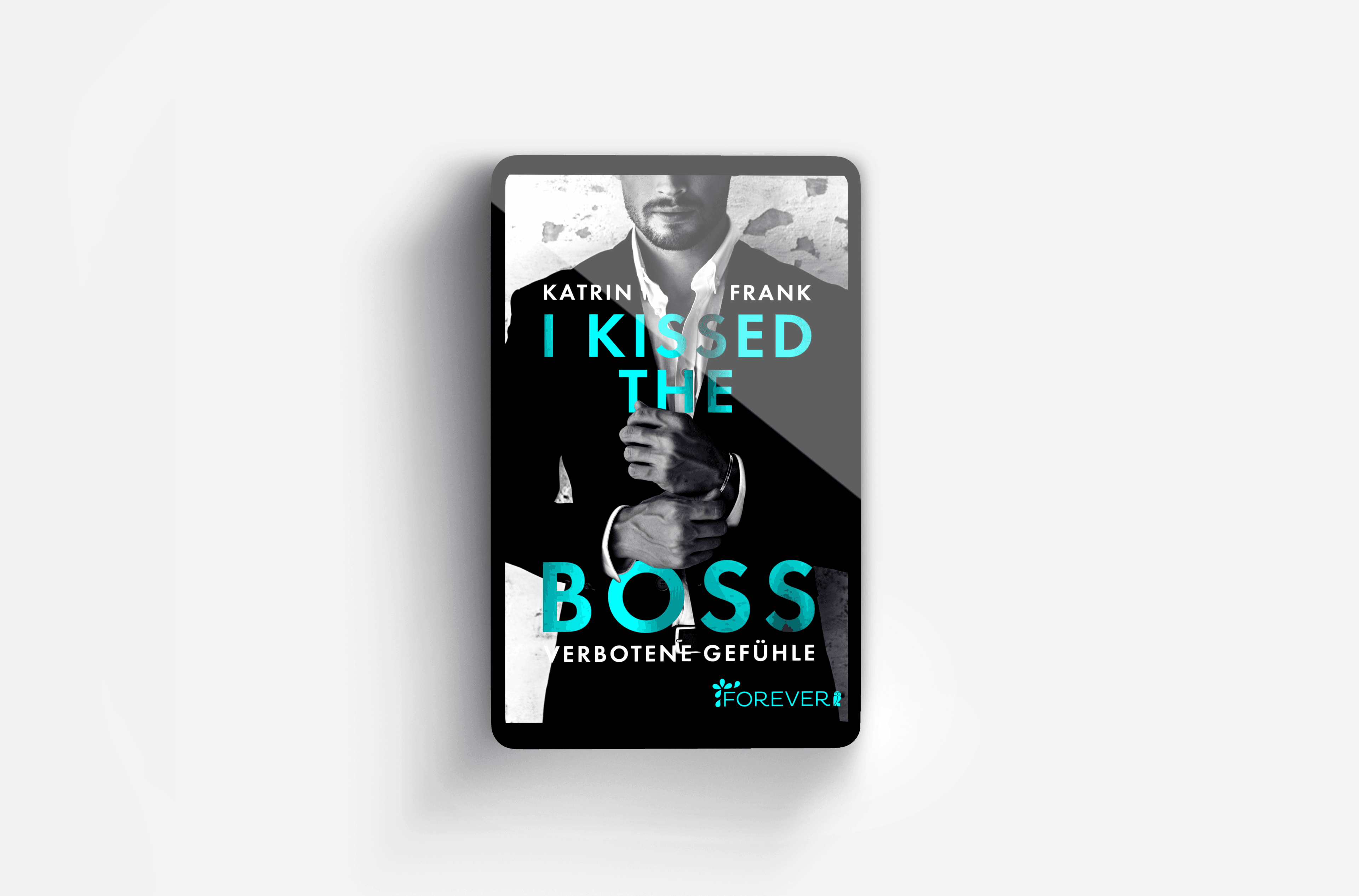 Buchcover von I kissed the Boss