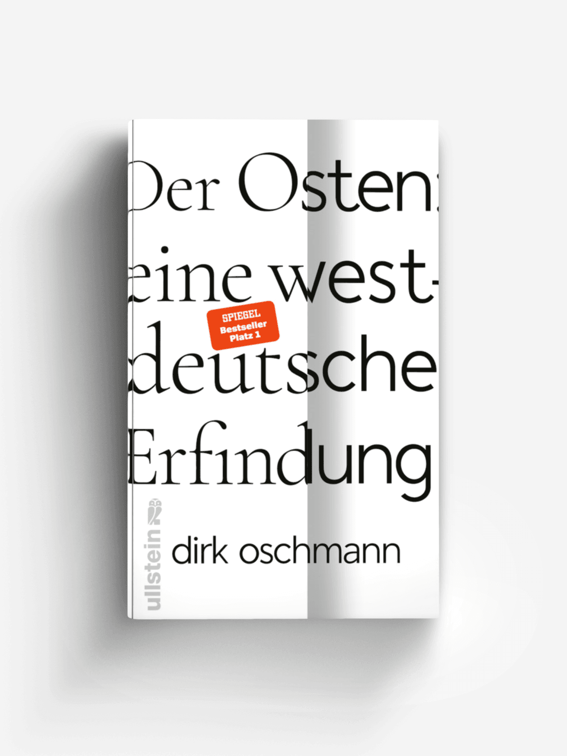 Der Osten: eine westdeutsche Erfindung