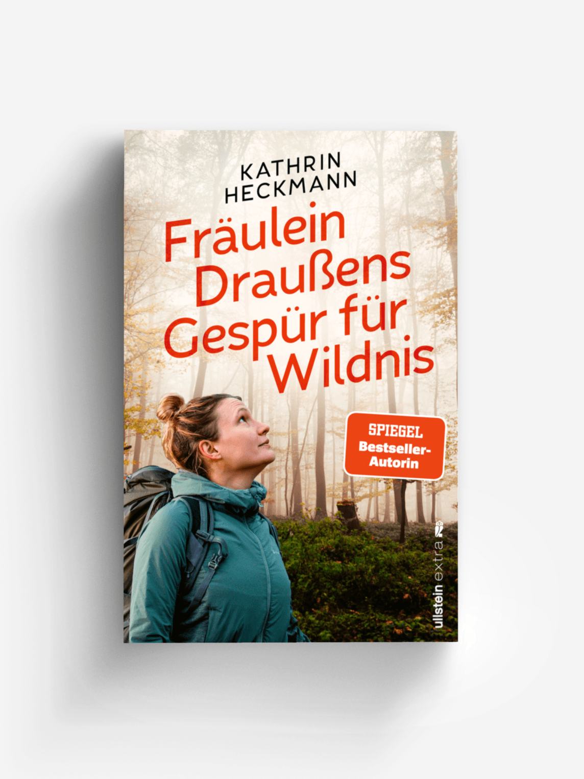 Fräulein Draußens Gespür für Wildnis