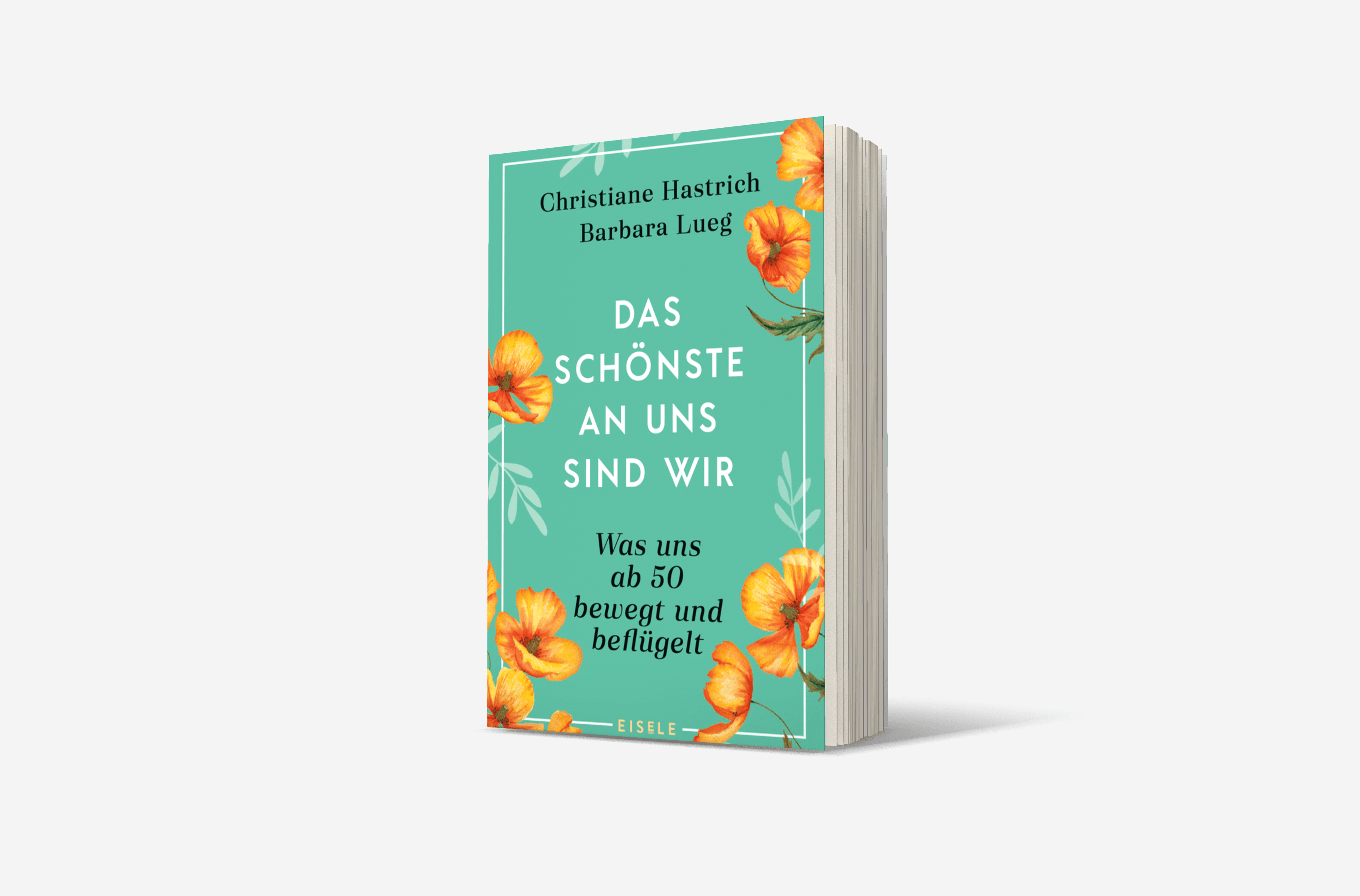 Buchcover von Das Schönste an uns sind wir