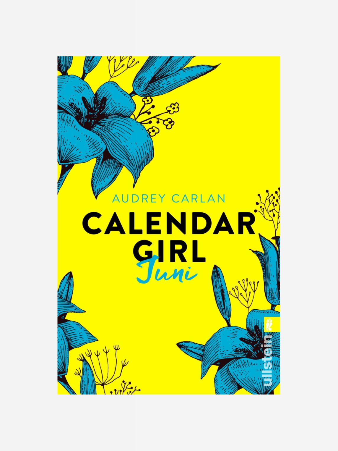 Calendar Girl Juni (Calendar Girl Buch 6)