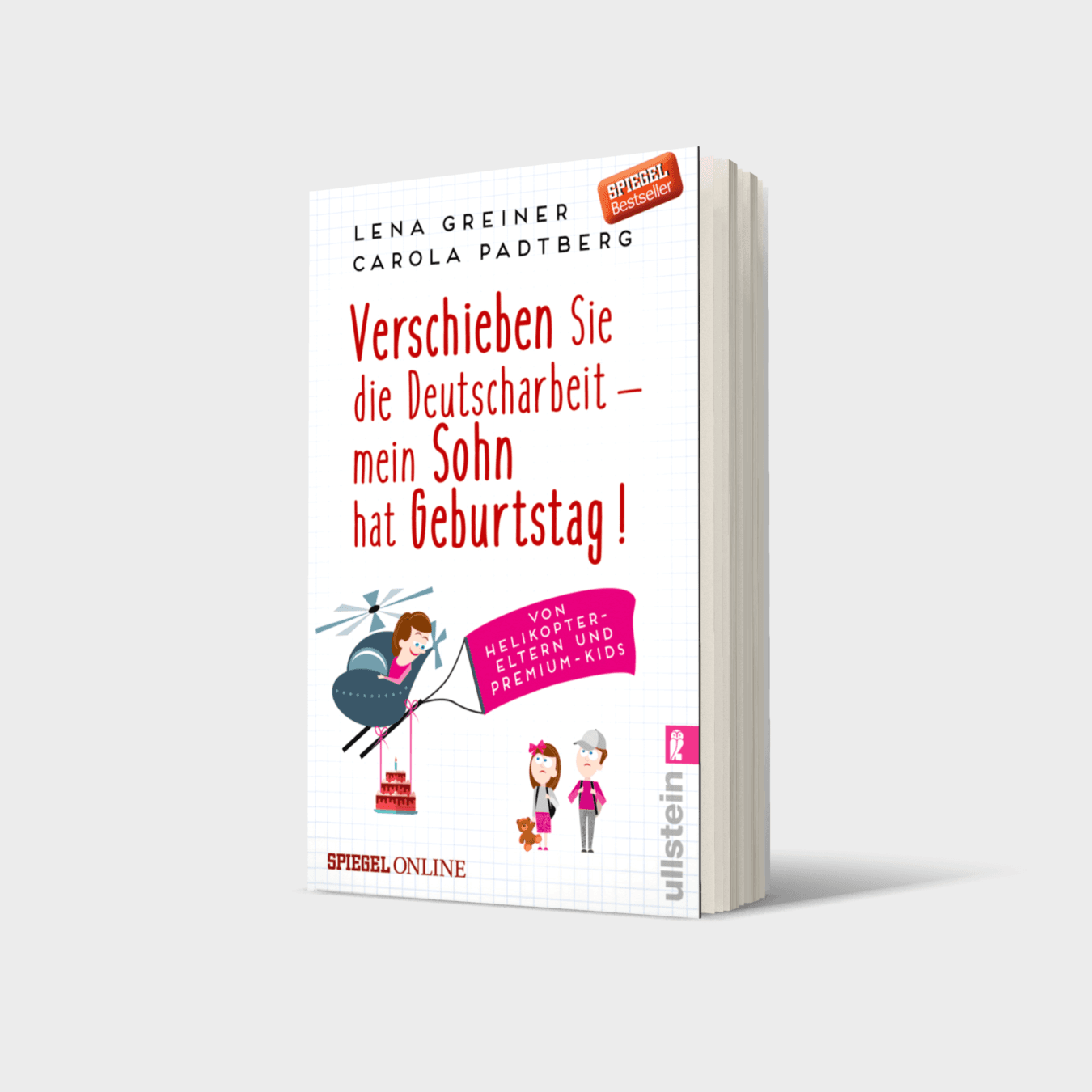 Buchcover von Verschieben Sie die Deutscharbeit - mein Sohn hat Geburtstag!