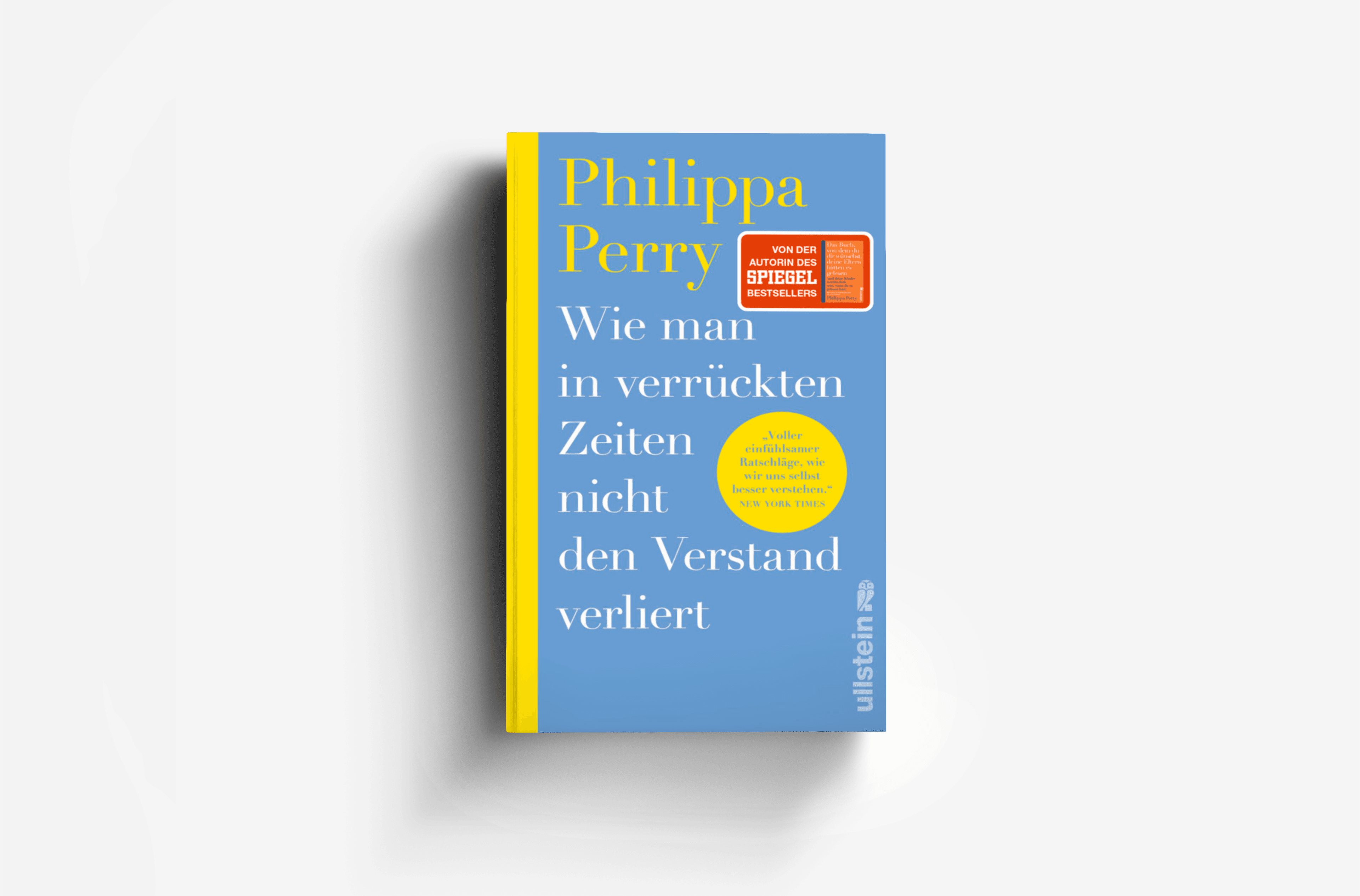 Buchcover von Wie man in verrückten Zeiten nicht den Verstand verliert