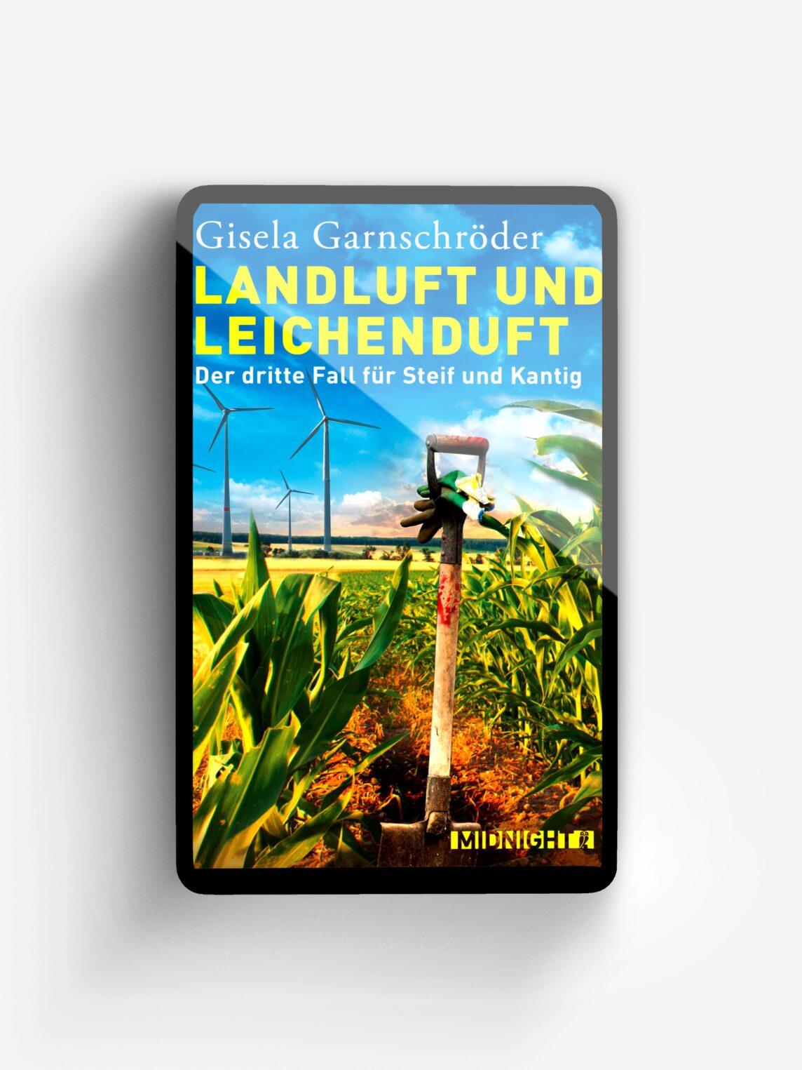 Landluft und Leichenduft (Ein-Steif-und-Kantig-Krimi 3)