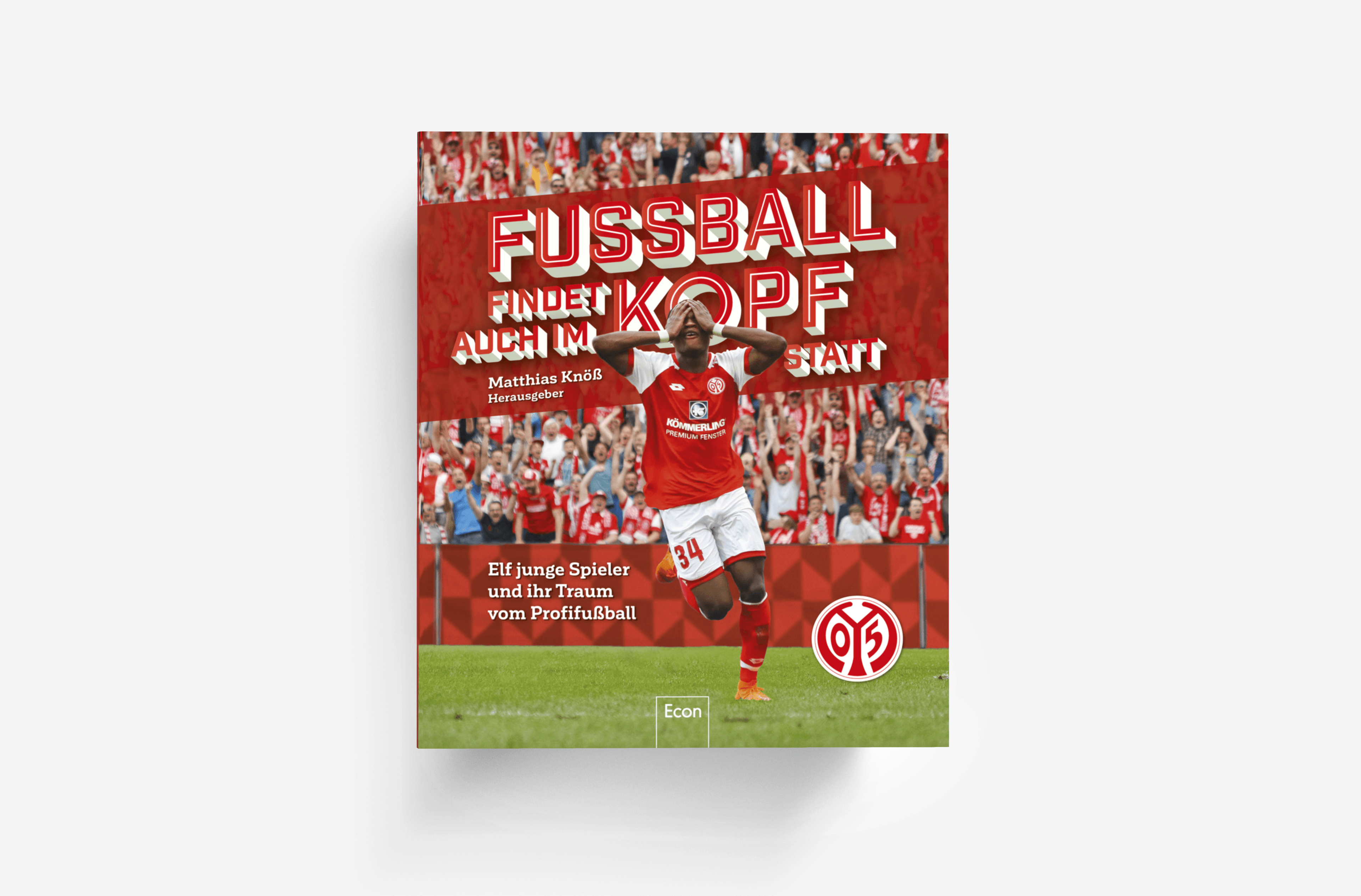 Buchcover von Fußball findet auch im Kopf statt 1 | FSV Mainz 05