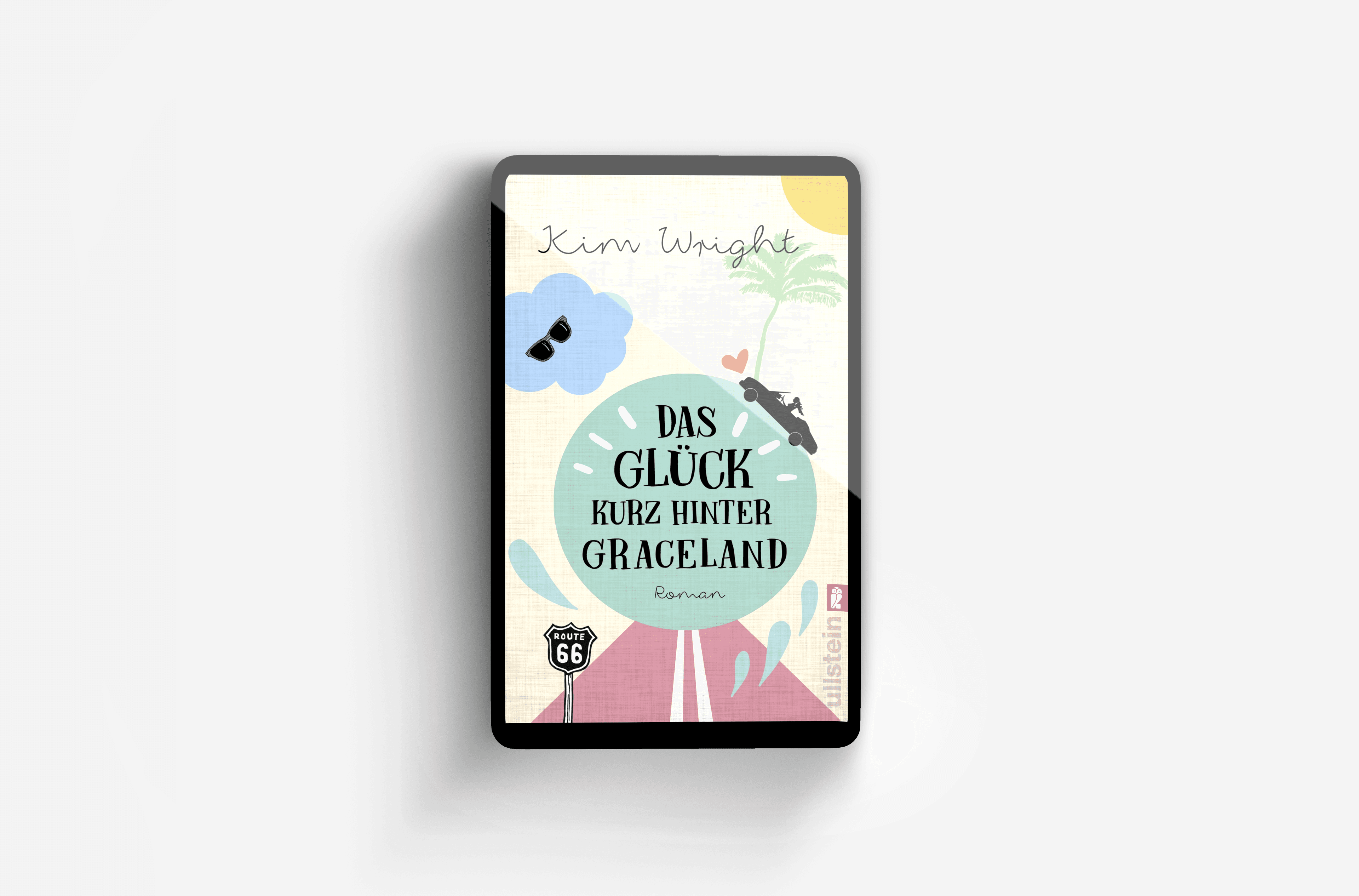 Buchcover von Das Glück kurz hinter Graceland