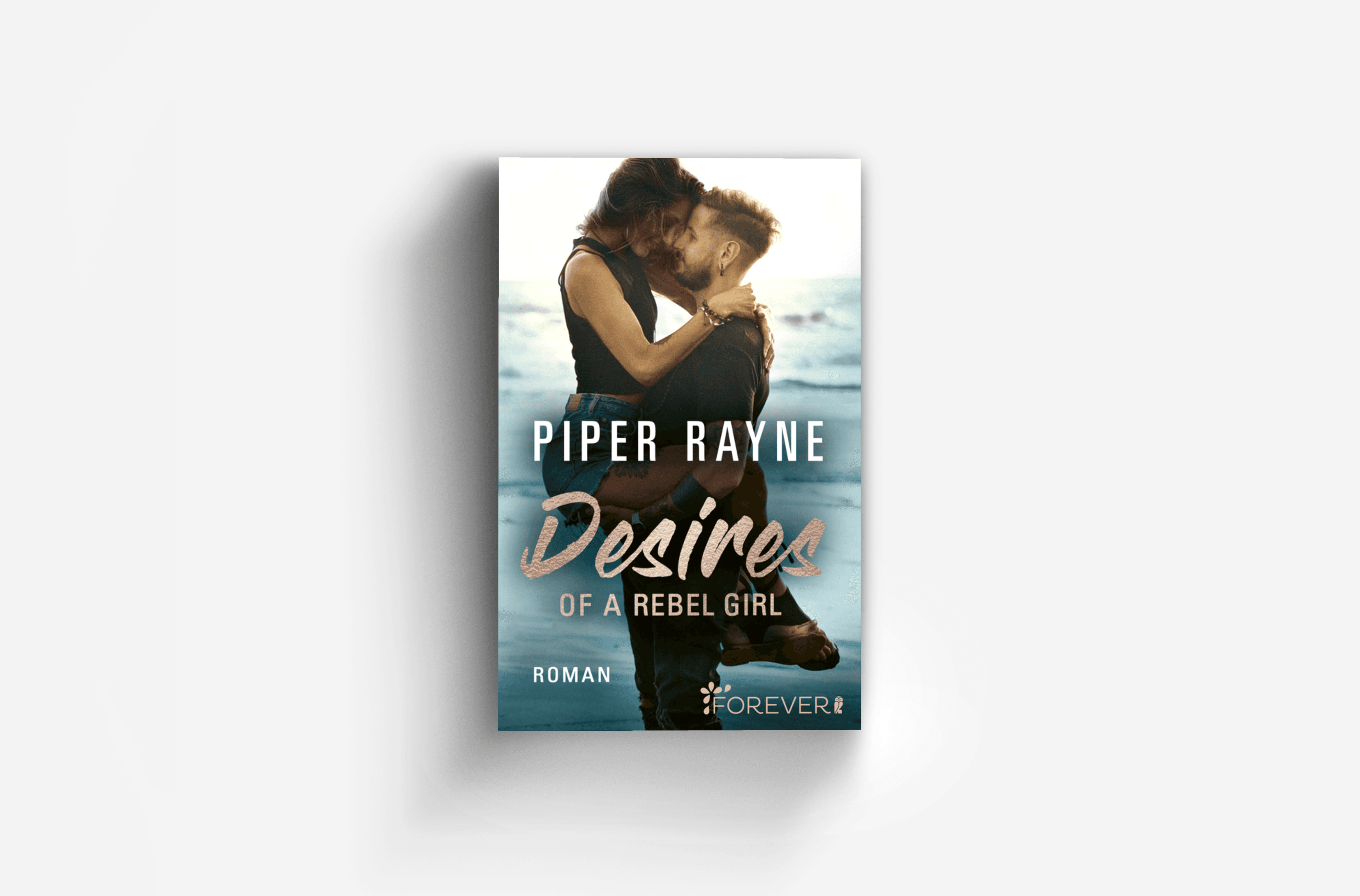 Buchcover von Desires of a Rebel Girl (Baileys-Serie 6)