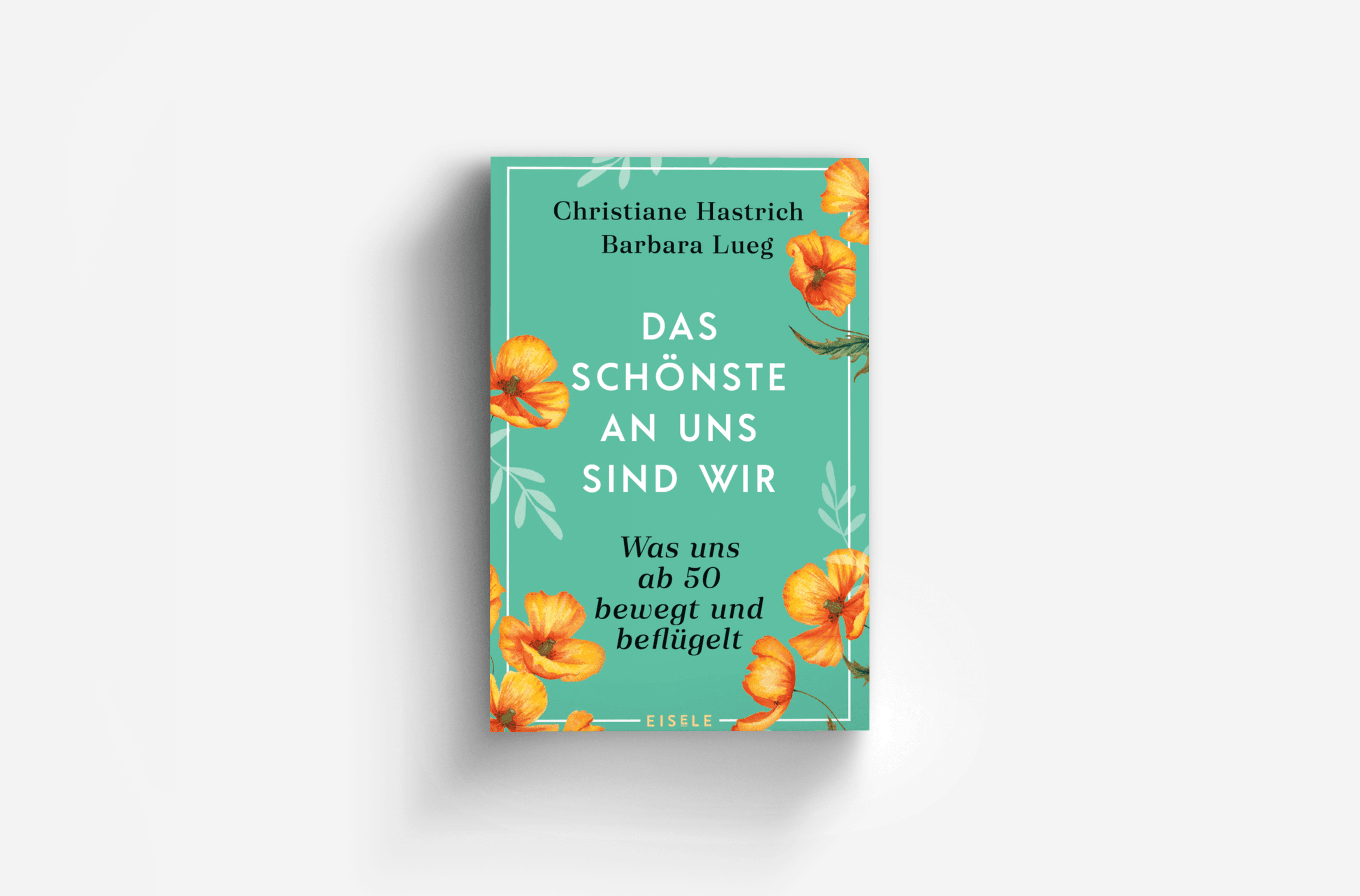 Buchcover von Das Schönste an uns sind wir