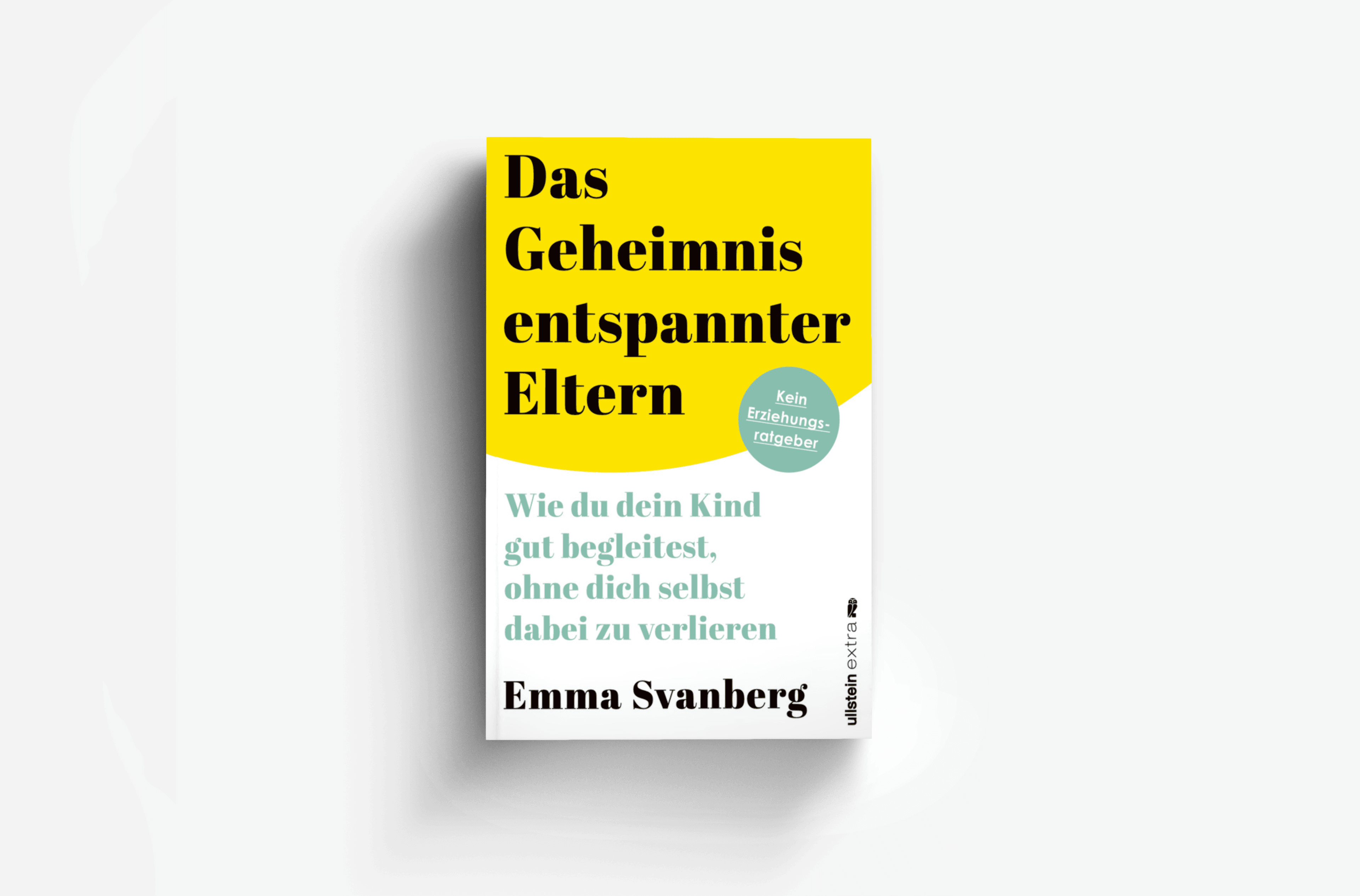 Buchcover von Das Geheimnis entspannter Eltern