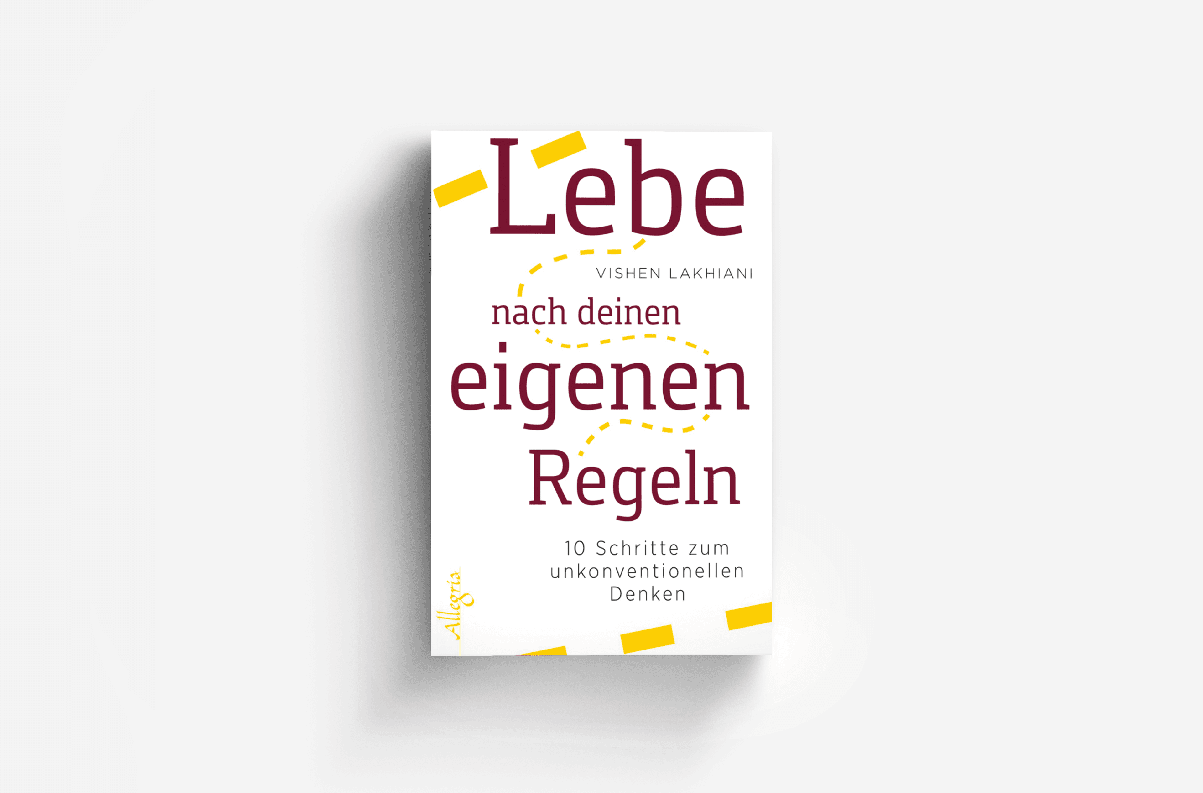 Buchcover von Lebe nach deinen eigenen Regeln