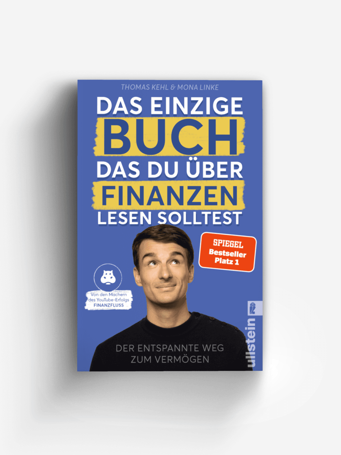 Das einzige Buch, das Du über Finanzen lesen solltest