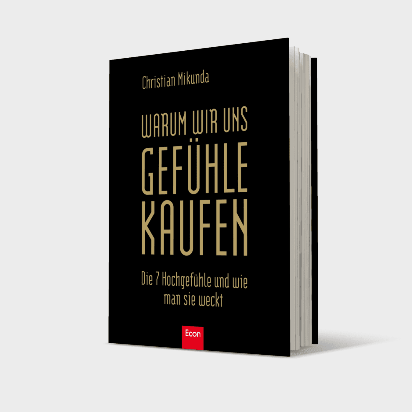 Buchcover von Warum wir uns Gefühle kaufen