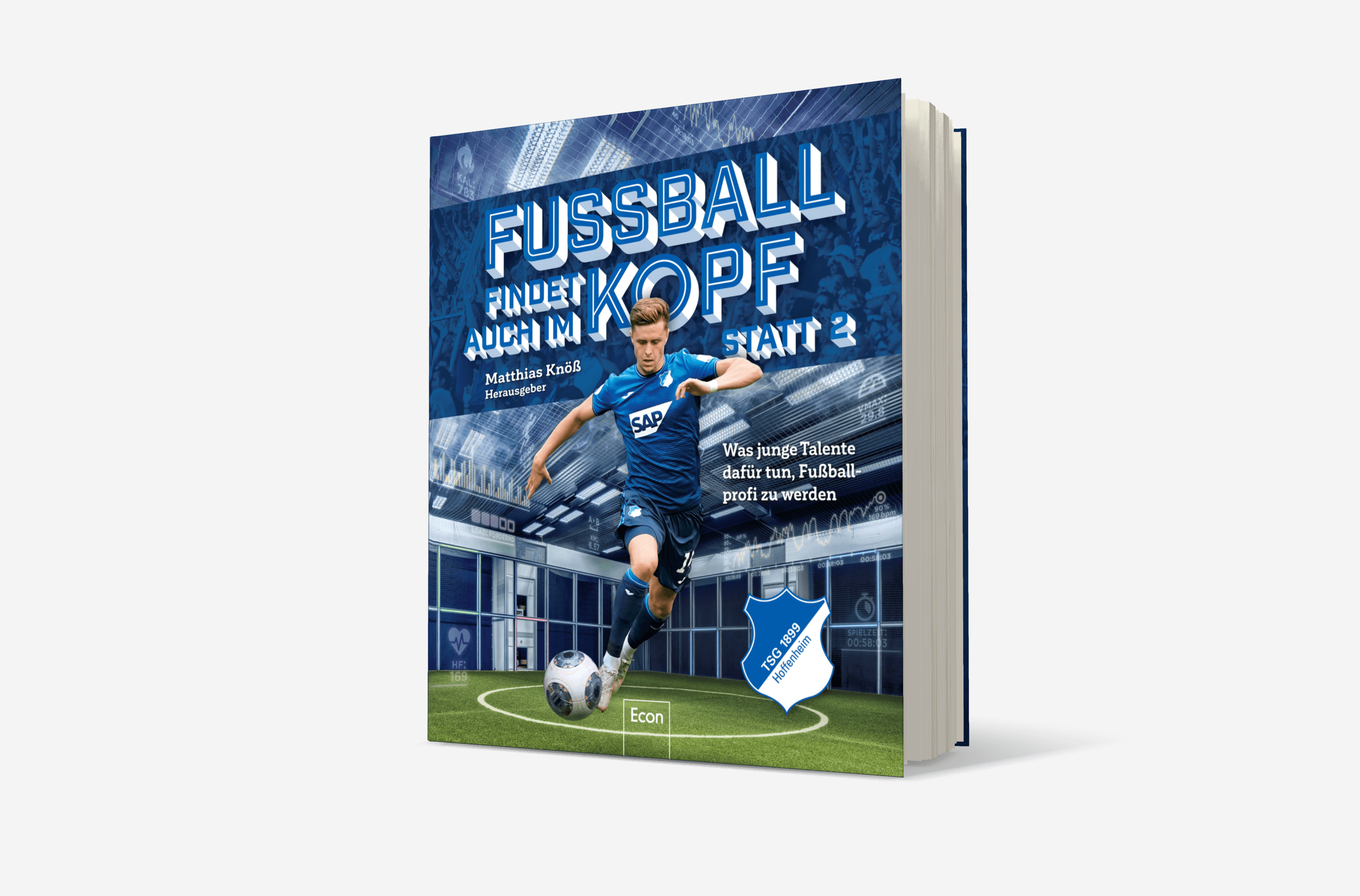 Buchcover von Fußball findet auch im Kopf statt 2 | TSG Hoffenheim