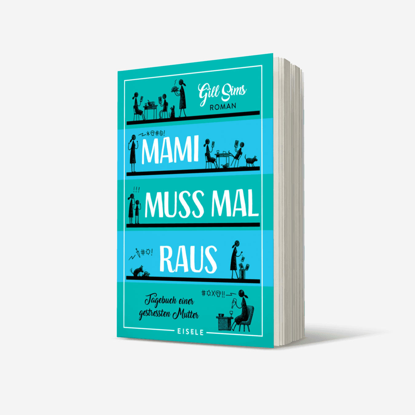 Buchcover von Mami muss mal raus (Die Mami-Reihe 2)