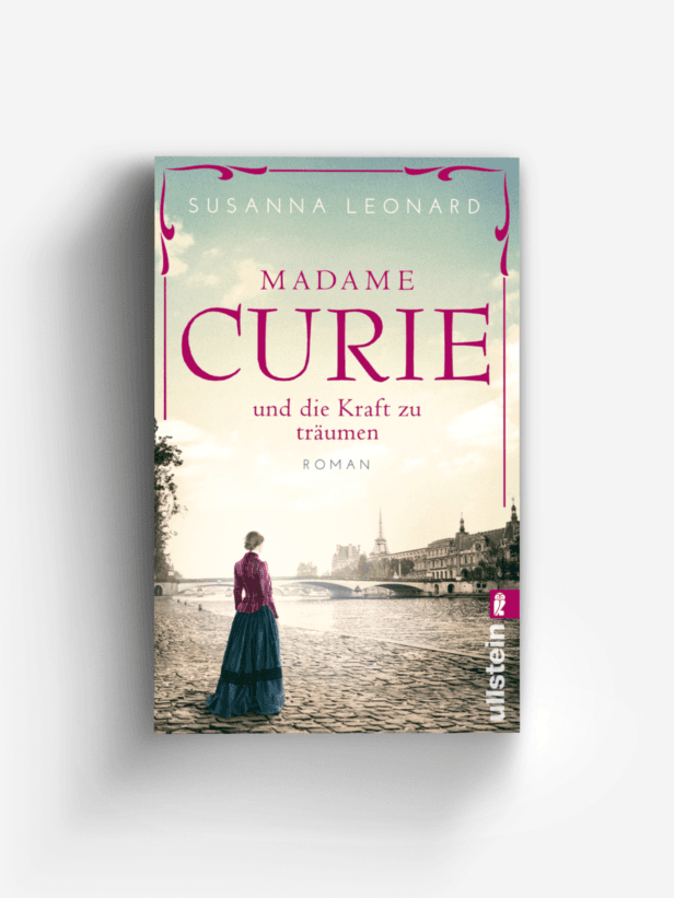 Madame Curie und die Kraft zu träumen