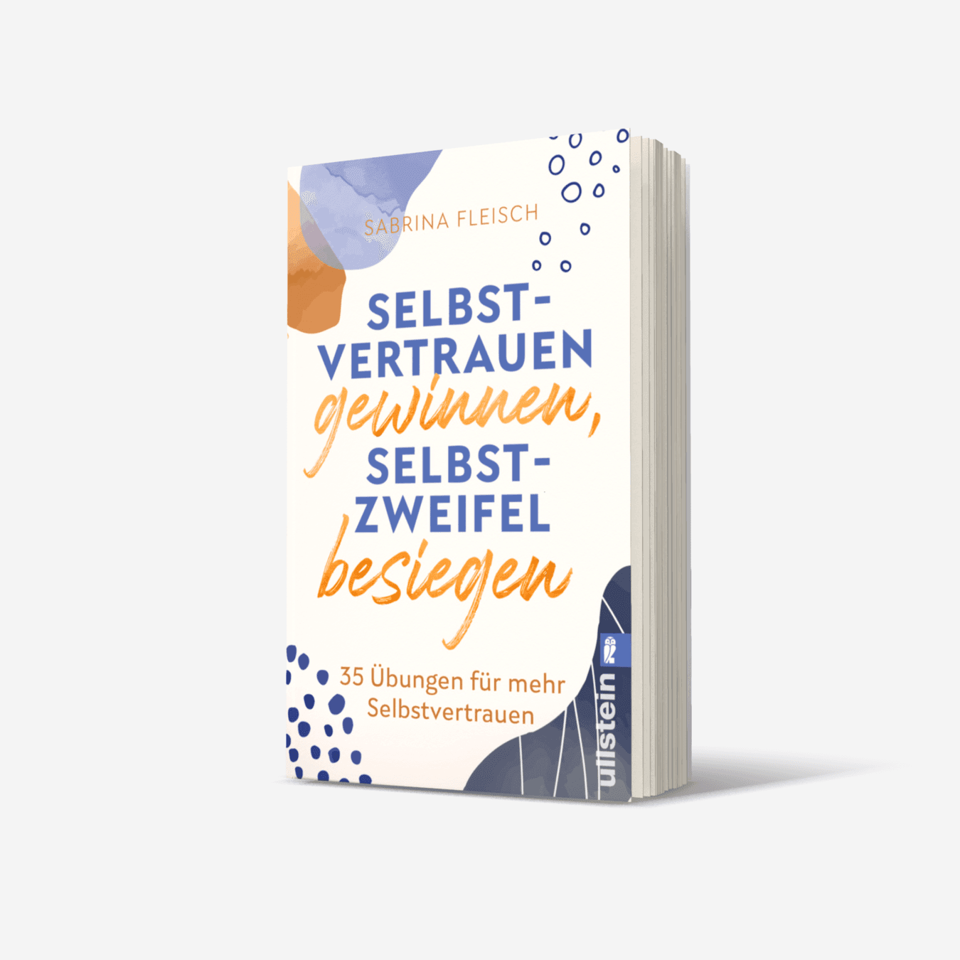 Buchcover von Selbstvertrauen gewinnen, Selbstzweifel besiegen