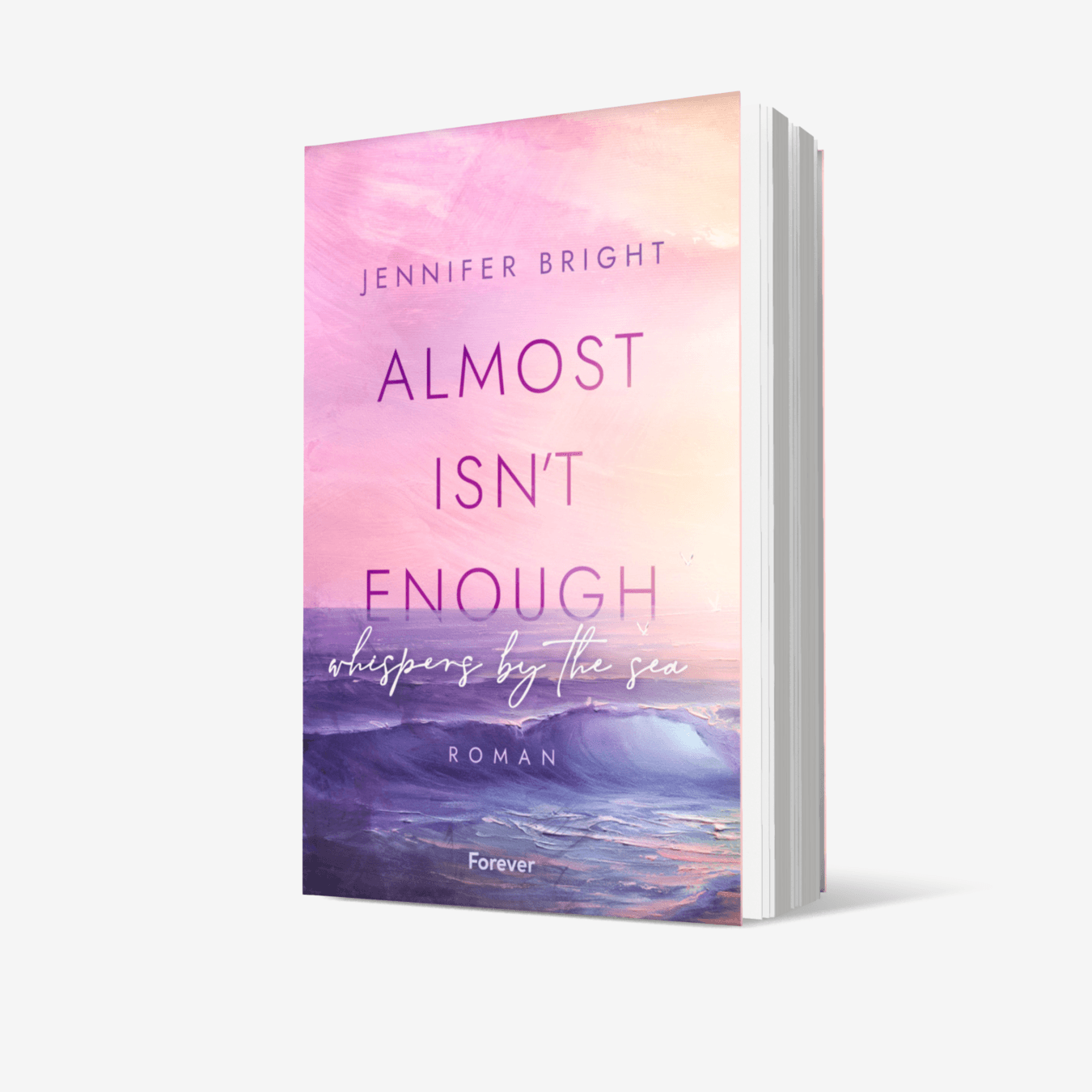 Buchcover von Almost isn't enough. Whispers by the Sea (Secrets of Ferley 1)