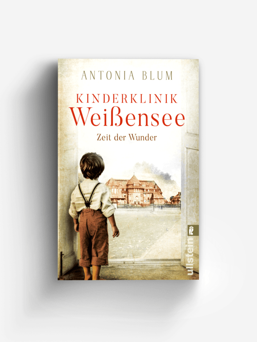 Kinderklinik Weißensee - Zeit der Wunder (Die Kinderärztin 1)