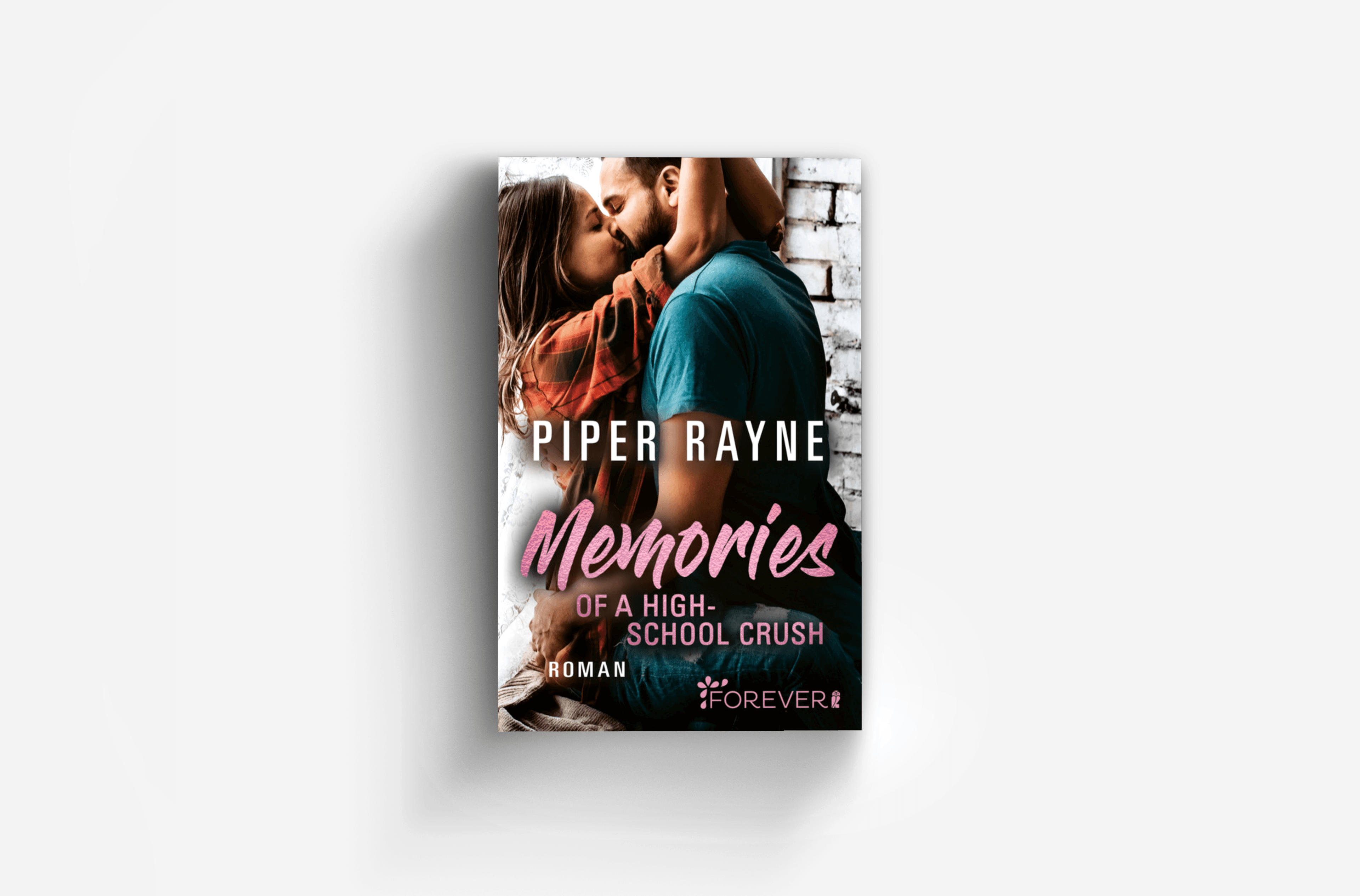 Buchcover von Memories of a Highschool Crush (Baileys-Serie 8)