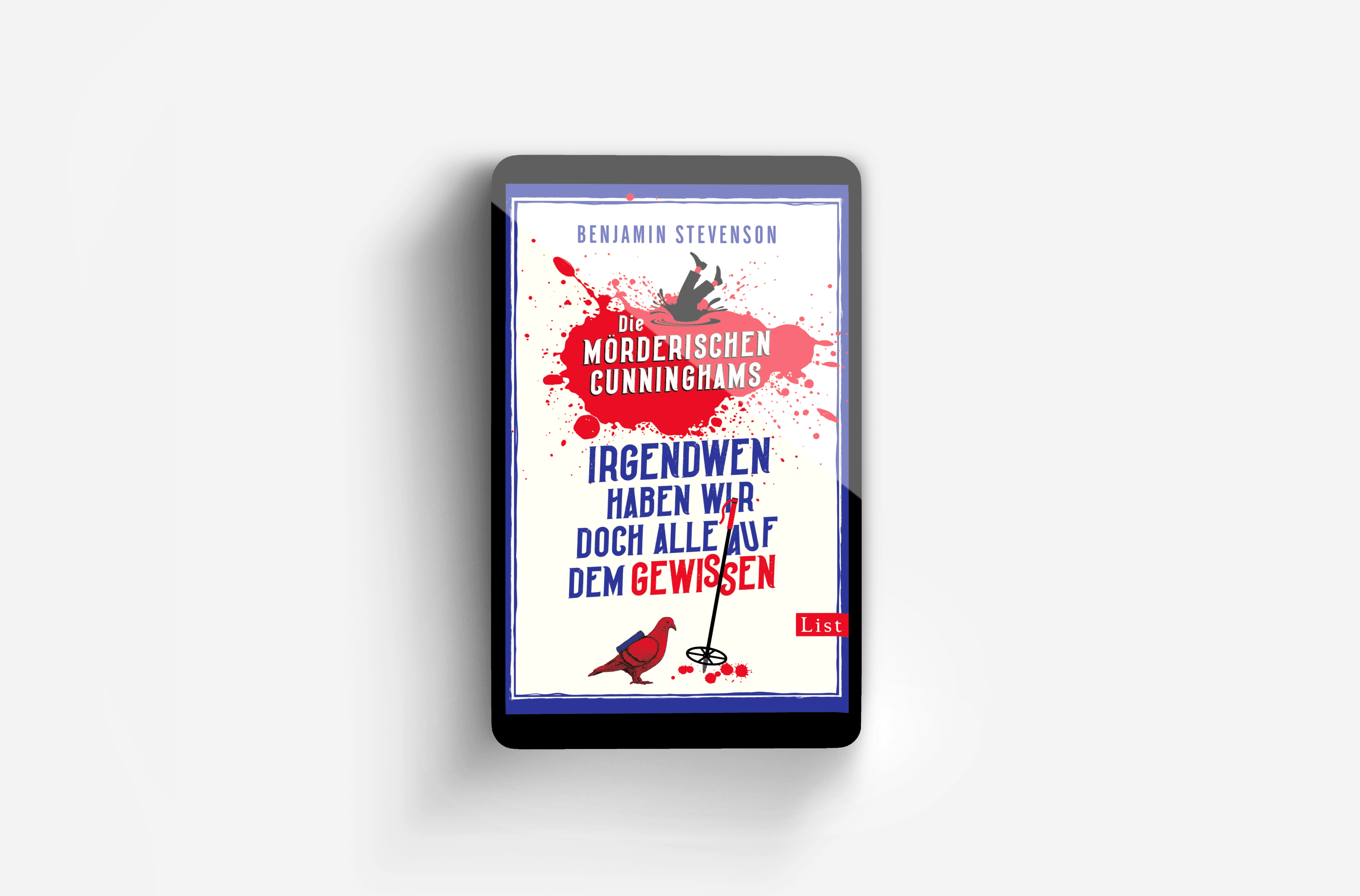 Buchcover von Die mörderischen Cunninghams. Irgendwen haben wir doch alle auf dem Gewissen (Die mörderischen Cunninghams 1)