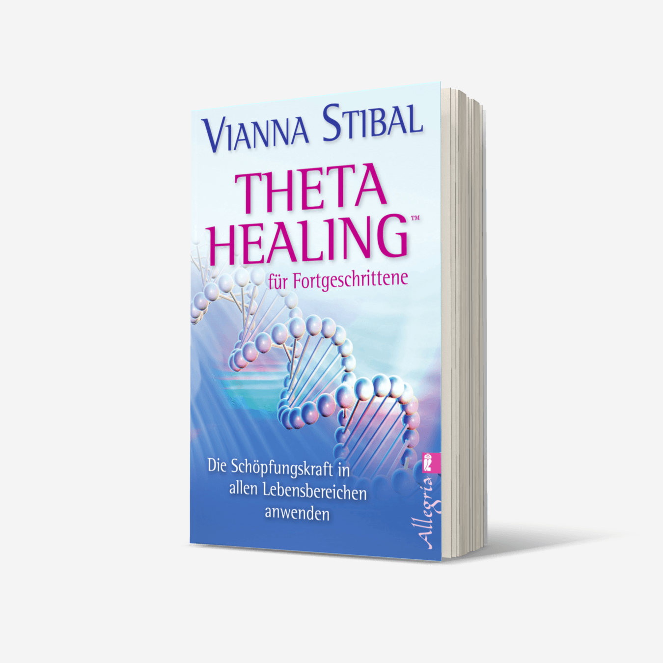 Buchcover von Theta Healing für Fortgeschrittene