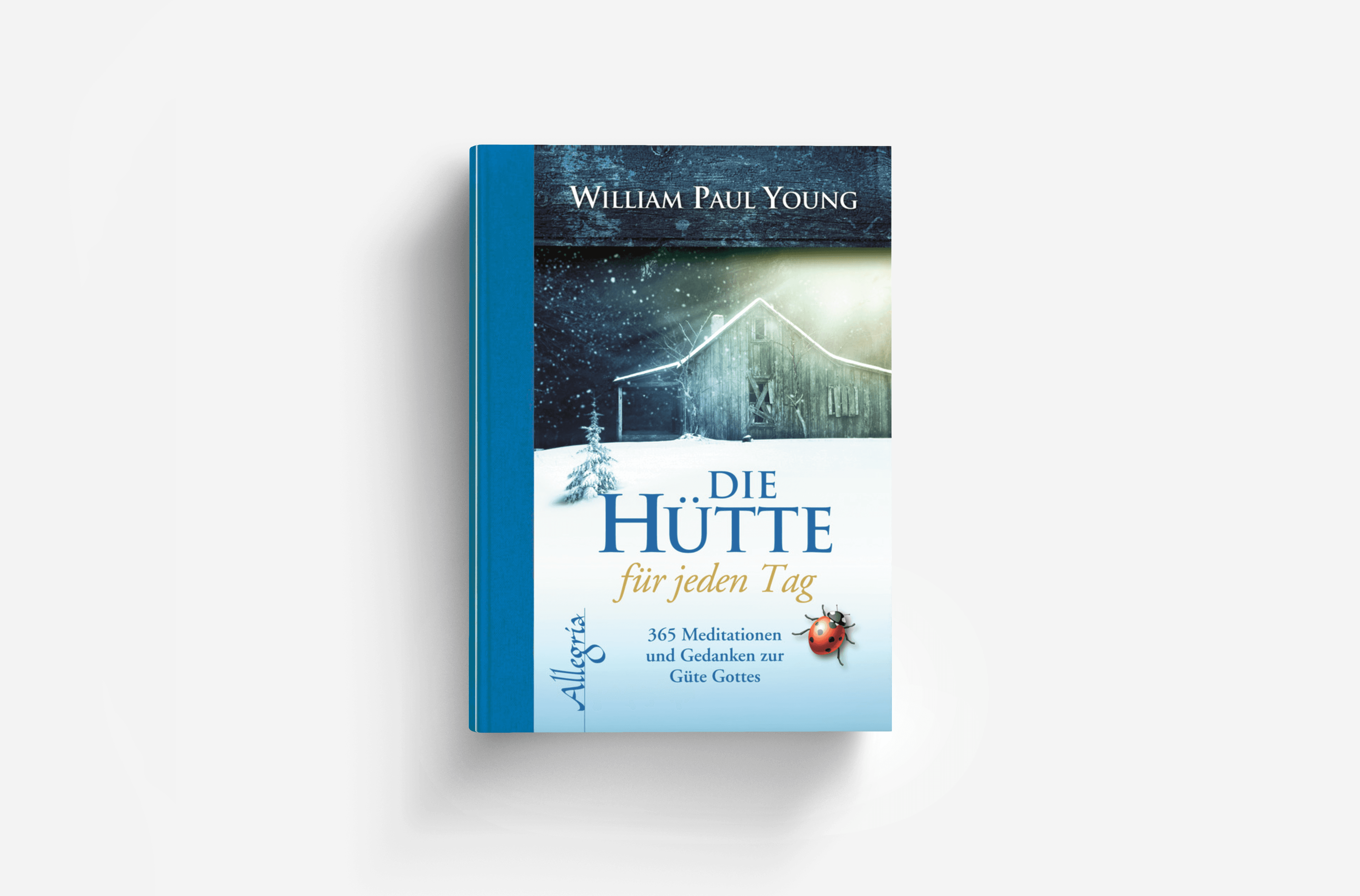 Buchcover von DIE HÜTTE für jeden Tag