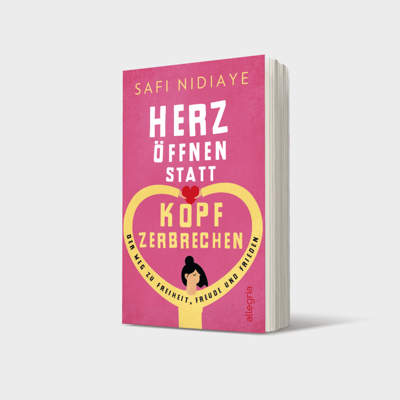 Buchcover von Herz öffnen statt Kopf zerbrechen