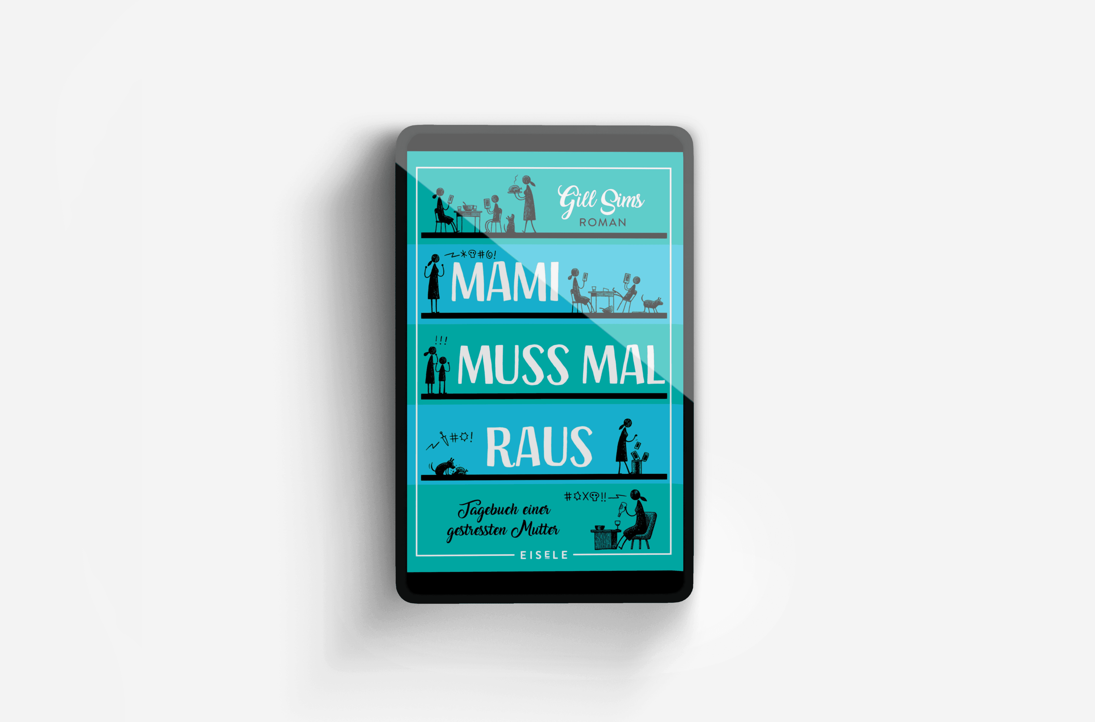 Buchcover von Mami muss mal raus. (Die Mami-Reihe 2)