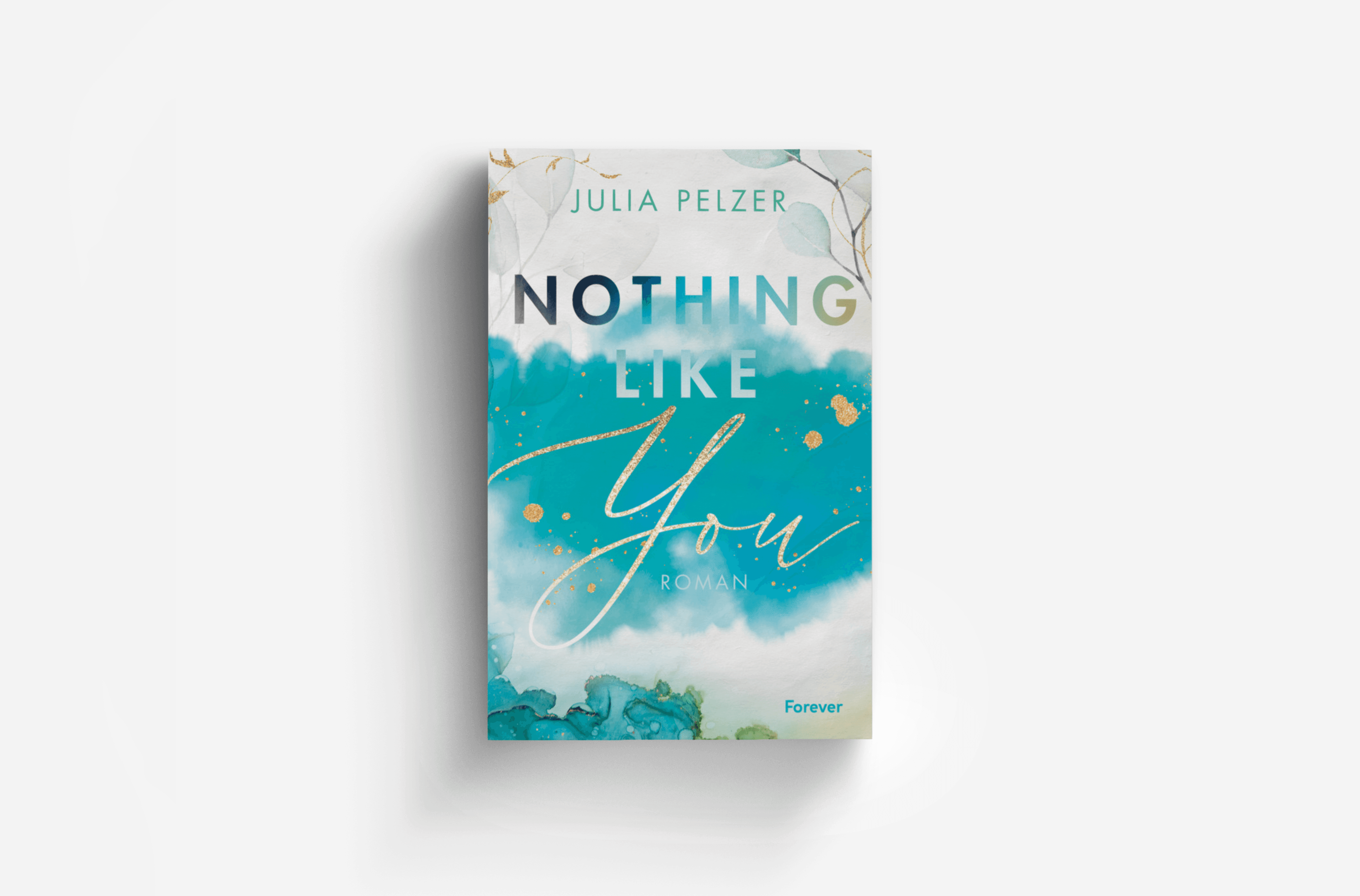 Buchcover von Nothing Like You