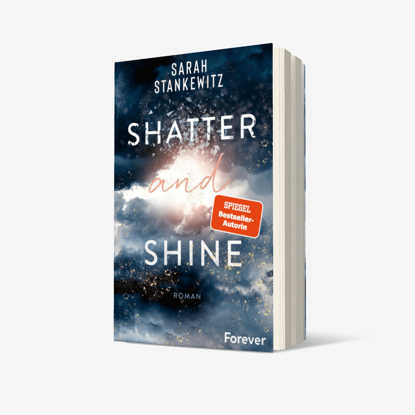 Buchcover von Shatter and Shine (Faith-Reihe 2)