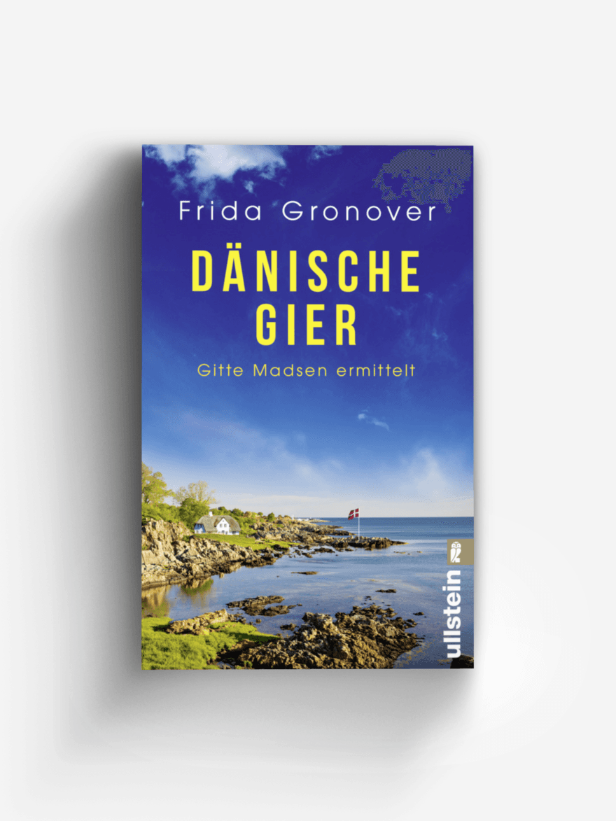 Dänische Gier (Ein Gitte-Madsen-Krimi 3)