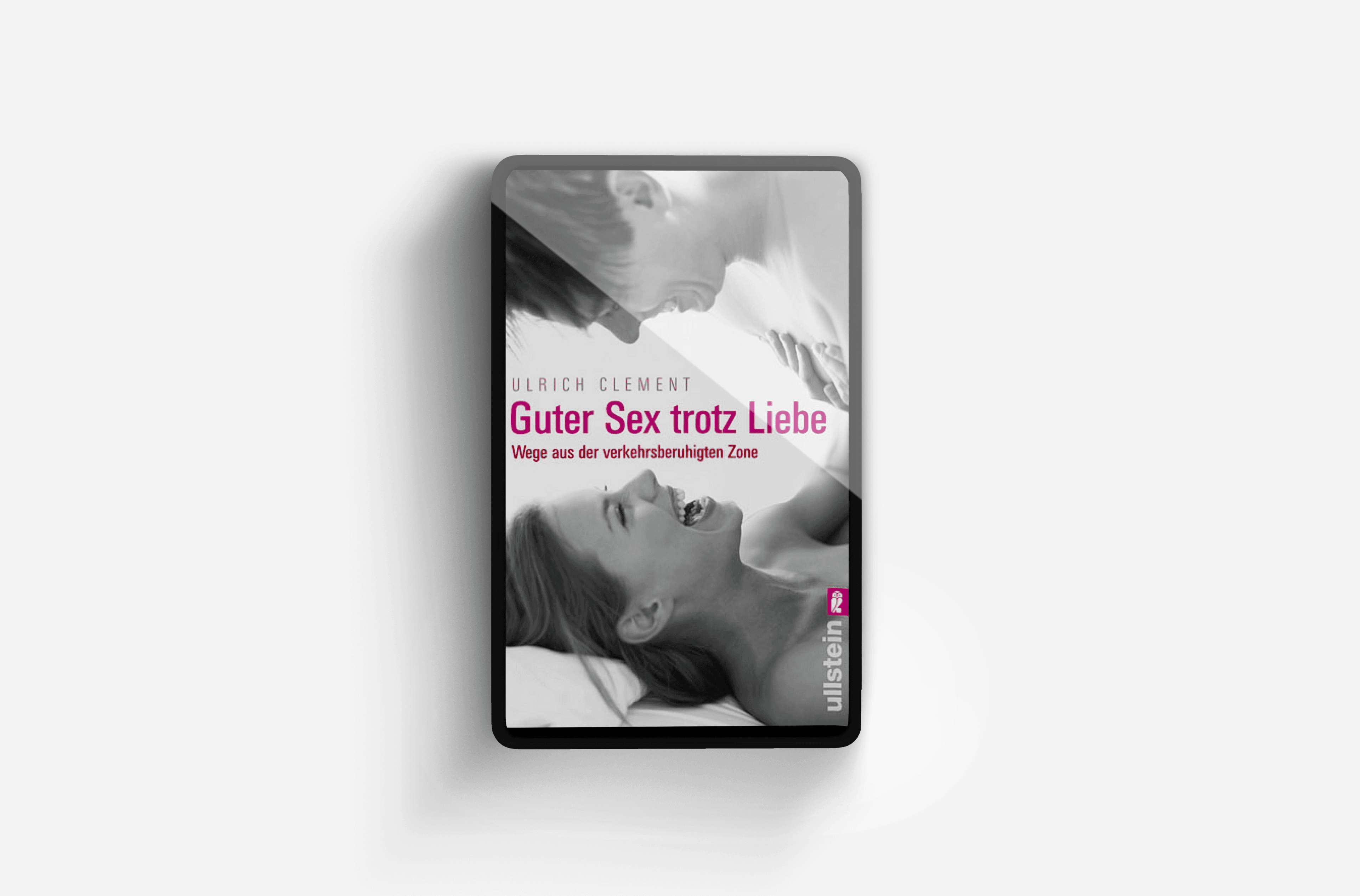 Buchcover von Guter Sex trotz Liebe