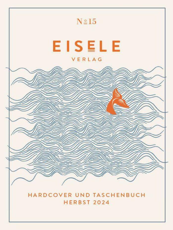 Cover Vorschau Eisele Herbst 2024 | Ullstein Buchverlage